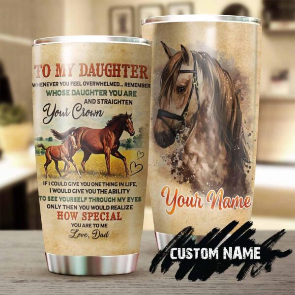 Dad And Daughter Horse How Special You Are To Me Personalized Tumbler Product Photo 1